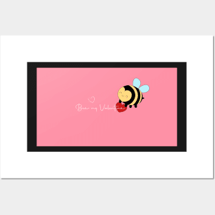 Bee my valentine Posters and Art